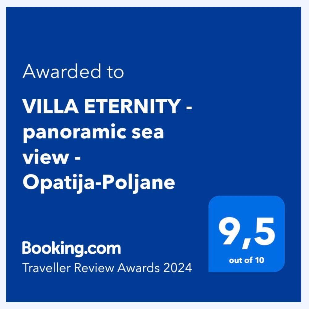 Luxury Villa Eternity - Marvelous Sea View - Box Spring Beds - Opatija-Poljane Exteriör bild